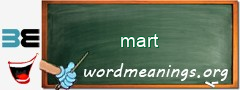 WordMeaning blackboard for mart